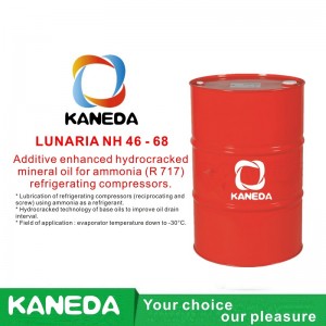 KANEDA LUNARIA NH 46 - 68 Ulei mineral hidrocrați îmbunătățit aditiv pentru compresoare frigorifice cu amoniac (R 717).